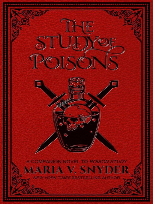 Title details for The Study of Poisons by Maria V. Snyder - Available